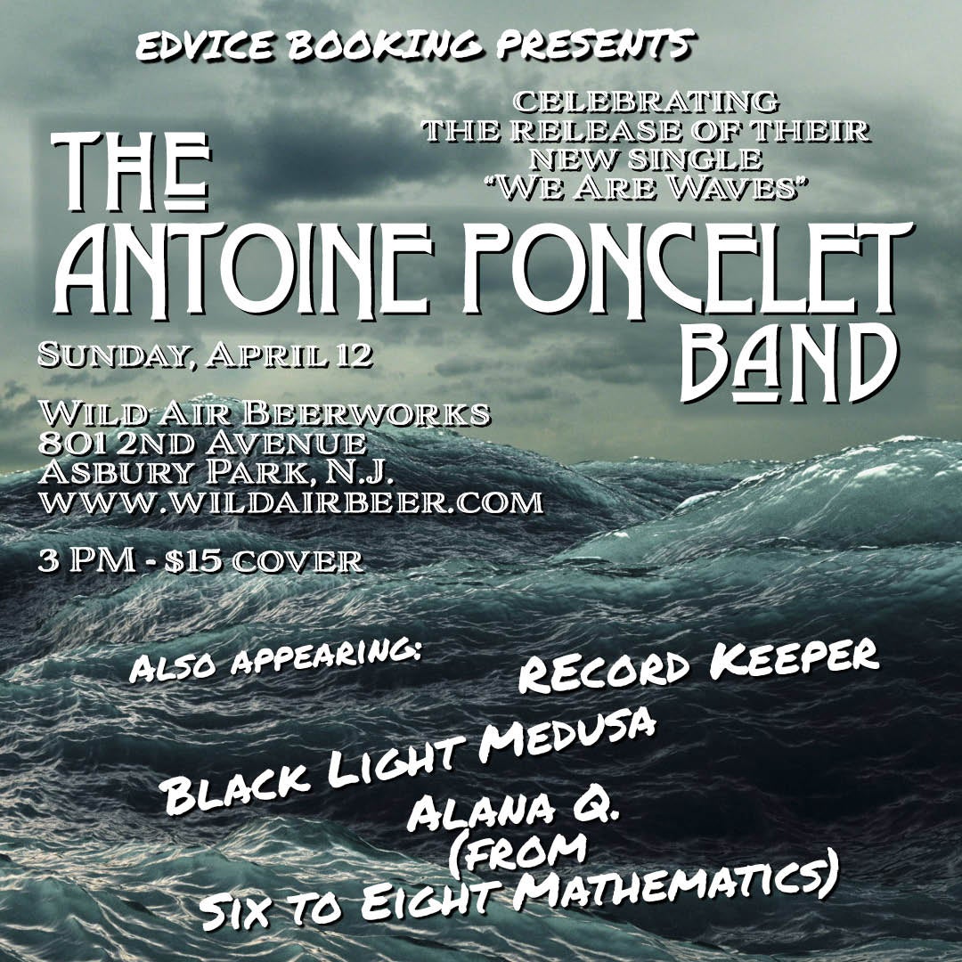 The Antoine Poncelet Band: "We Are Waves" Single Release